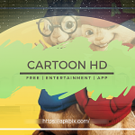 Cartoon HD APK Latest version 3.0.3(Cartoons, Movies, TV Shows 2020)Free download